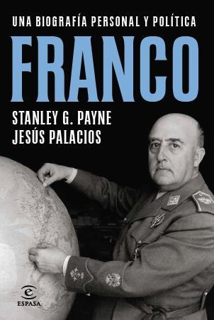 FRANCO | 9788467009927 | PAYNE, STANLEY G / PALACIOS, JESUS | Llibreria Online de Vilafranca del Penedès | Comprar llibres en català