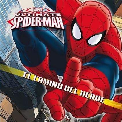 SPIDER-MAN. EL CAMINO DEL HÉROE | 9788415343769 | MARVEL | Llibreria L'Odissea - Libreria Online de Vilafranca del Penedès - Comprar libros