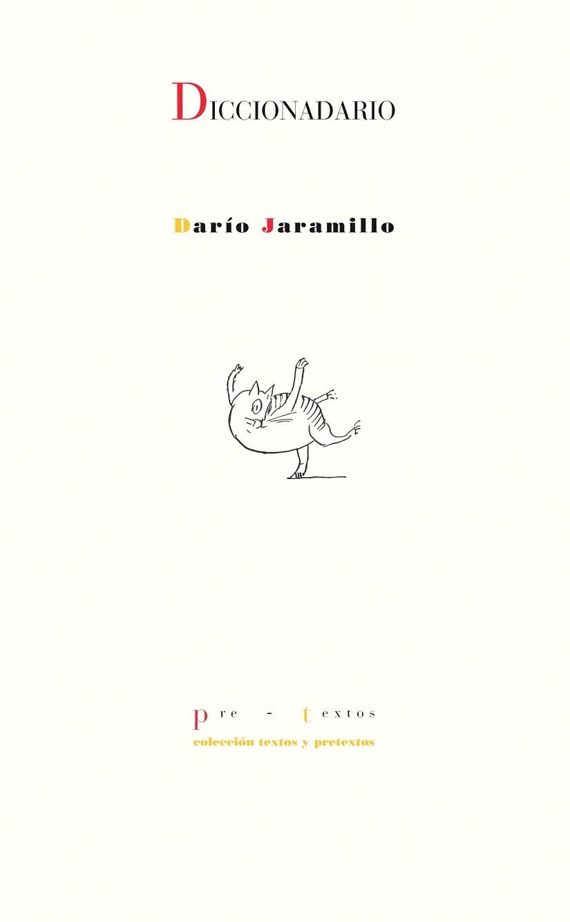 DICCIONADARIO | 9788415894575 | JARAMILLO AGUDELO, DARÍO | Llibreria L'Odissea - Libreria Online de Vilafranca del Penedès - Comprar libros