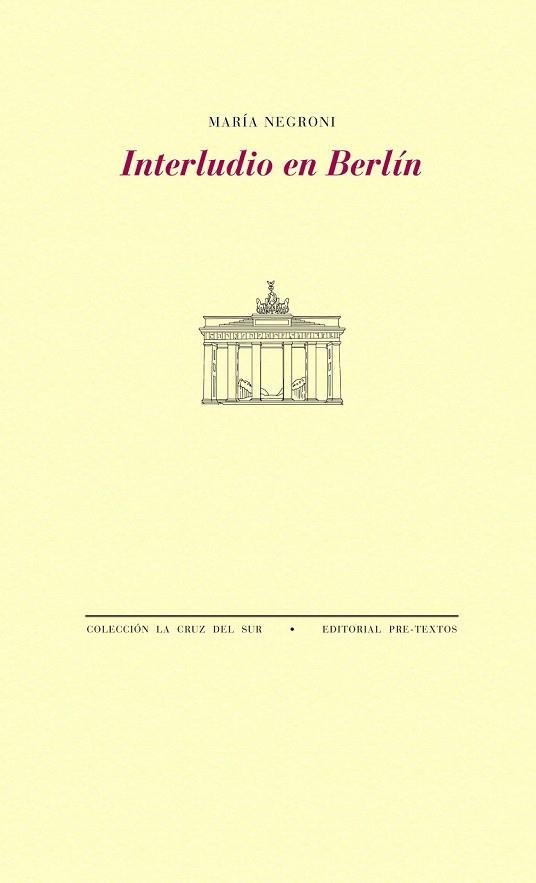 INTERLUDIO EN BERLÍN | 9788415894544 | NEGRONI, MARÍA | Llibreria Online de Vilafranca del Penedès | Comprar llibres en català