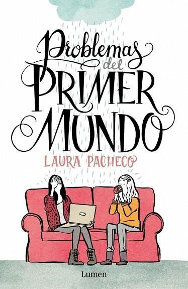 PROBLEMAS DEL PRIMER MUNDO | 9788426401472 | PACHECO, LAURA | Llibreria Online de Vilafranca del Penedès | Comprar llibres en català