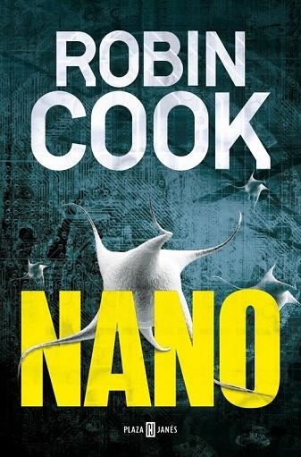 NANO | 9788401342424 | COOK, ROBIN | Llibreria Online de Vilafranca del Penedès | Comprar llibres en català