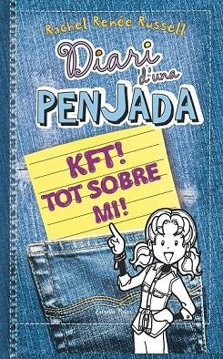 DIARI D'UNA PENJADA 6 1/2 KFT! TOT SOBRE MI | 9788490574430 | RENEE RUSSELL, RACHEL | Llibreria Online de Vilafranca del Penedès | Comprar llibres en català