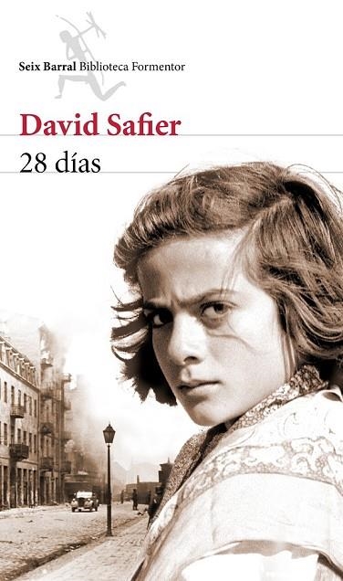 28 DÍAS | 9788432224027 | SAFIER, DAVID | Llibreria Online de Vilafranca del Penedès | Comprar llibres en català