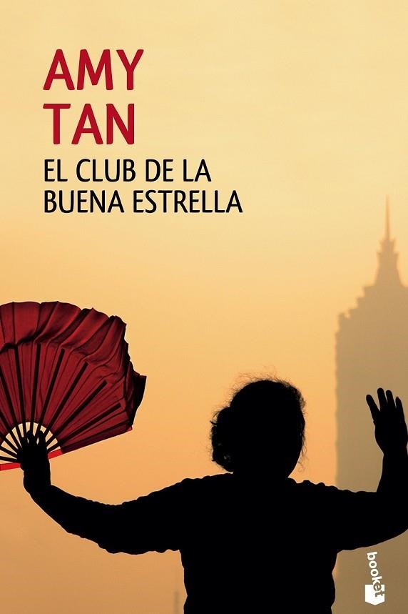 EL CLUB DE LA BUENA ESTRELLA | 9788408133223 | TAN, AMY | Llibreria L'Odissea - Libreria Online de Vilafranca del Penedès - Comprar libros