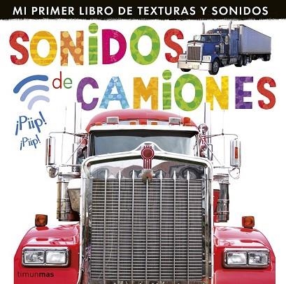 SONIDOS DE CAMIONES | 9788408127987 | AA. VV. | Llibreria Online de Vilafranca del Penedès | Comprar llibres en català