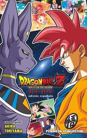 DRAGON BALL Z LA BATALLA DE LOS DIOSES | 9788416090167 | TORIYAMA, AKIRA | Llibreria Online de Vilafranca del Penedès | Comprar llibres en català