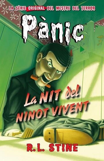 PANIC 1 LA NIT DEL NINOT VIVENT | 9788415709848 | STINE, R L | Llibreria Online de Vilafranca del Penedès | Comprar llibres en català