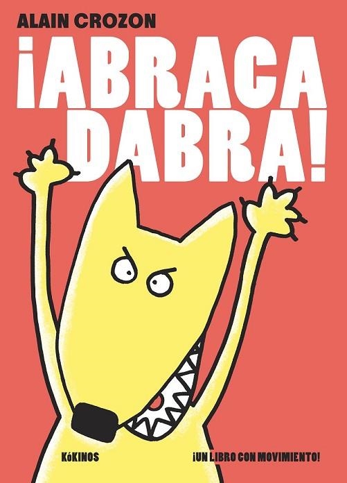 ABRACADABRA! | 9788416126002 | CROZON, ALAIN | Llibreria L'Odissea - Libreria Online de Vilafranca del Penedès - Comprar libros