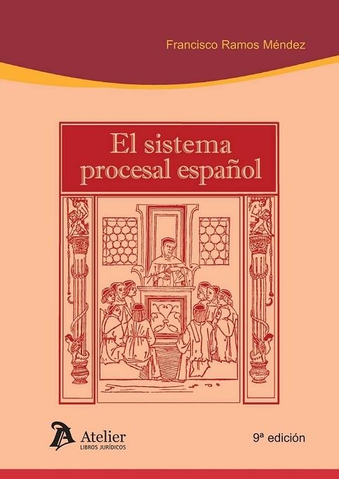 SISTEMA PROCESAL ESPAÑOL 9ª EDICIÓN | 9788415690320 | RAMOS MÉNDEZ, FRANCISCO | Llibreria Online de Vilafranca del Penedès | Comprar llibres en català