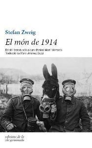 EL MÓN DE 1914 | 9788494046797 | ZWEIG, STEFAN | Llibreria L'Odissea - Libreria Online de Vilafranca del Penedès - Comprar libros