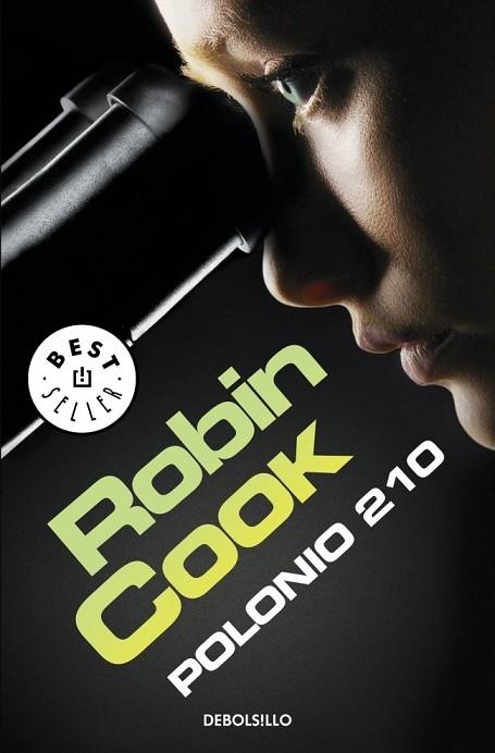 POLONIO 210 | 9788490622506 | COOK, ROBIN | Llibreria L'Odissea - Libreria Online de Vilafranca del Penedès - Comprar libros