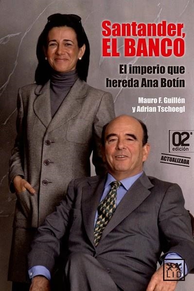 SANTANDER EL BANCO | 9788483569900 | GUILLÉN, MAURO F./TSCHOEGL, ADRIAN | Llibreria Online de Vilafranca del Penedès | Comprar llibres en català