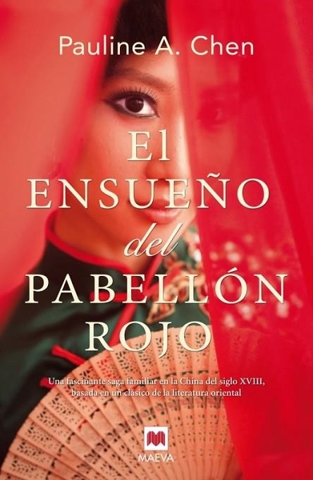 EL ENSUEÑO DEL PABELLÓN ROJO | 9788415532774 | CHEN, PAULINE A | Llibreria Online de Vilafranca del Penedès | Comprar llibres en català