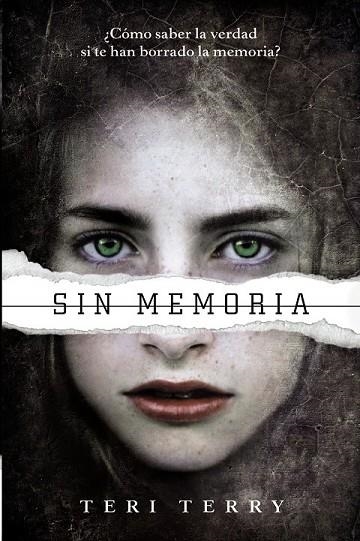 SIN MEMORIA - REINICIADOS 1 | 9788469601518 | TERRY, TERI | Llibreria L'Odissea - Libreria Online de Vilafranca del Penedès - Comprar libros