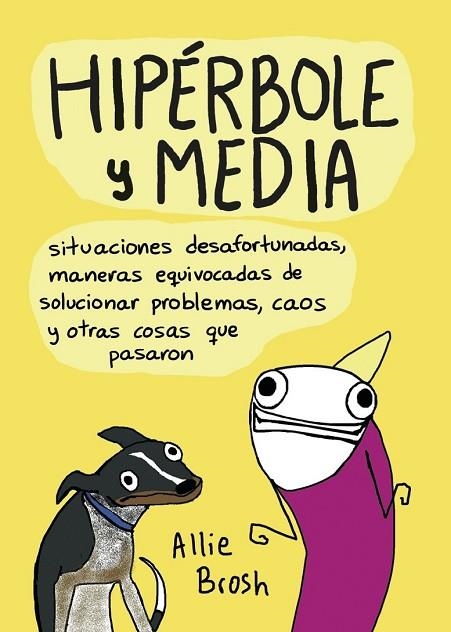 HIPÉRBOLE Y MEDIA | 9788416223077 | BROSH, ALLIE | Llibreria Online de Vilafranca del Penedès | Comprar llibres en català