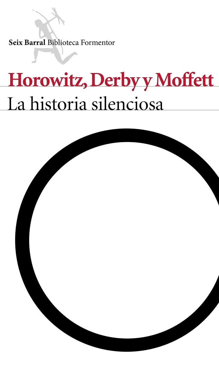 LA HISTORIA SILENCIOSA | 9788432223174 | HOROWITZ / DERBY / MOFFETT | Llibreria Online de Vilafranca del Penedès | Comprar llibres en català