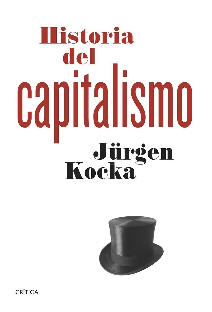 HISTORIA DEL CAPITALISMO | 9788498927399 | KOCKA, JURGEN | Llibreria Online de Vilafranca del Penedès | Comprar llibres en català