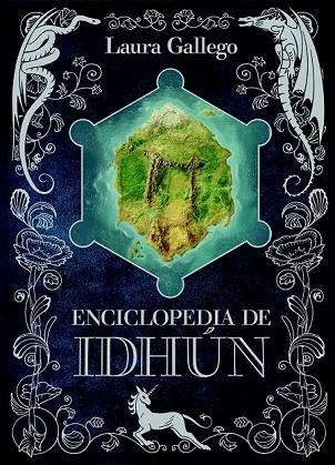 ENCICLOPEDIA DE IDHUN | 9788467574128 | GALLEGO GARCÍA, LAURA | Llibreria L'Odissea - Libreria Online de Vilafranca del Penedès - Comprar libros