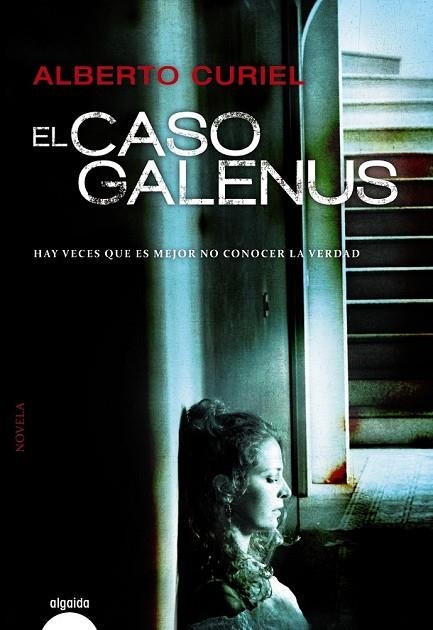 EL CASO GALENUS | 9788490671207 | CURIEL, ALBERTO | Llibreria Online de Vilafranca del Penedès | Comprar llibres en català