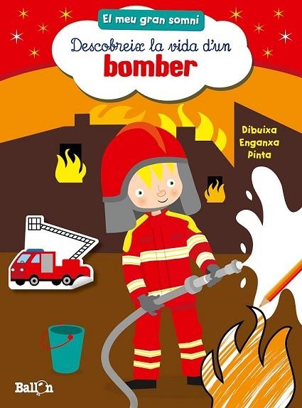 DESCOBREIX LA VIDA D'UN BOMBER | 9789037493481 | AA. VV. | Llibreria Online de Vilafranca del Penedès | Comprar llibres en català