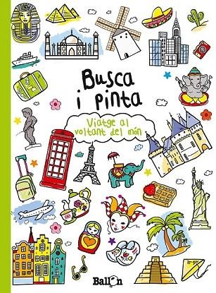 BUSCA I PINTA VIATGE AL VOLTANT DEL MÓN | 9789037493665 | AA. VV. | Llibreria Online de Vilafranca del Penedès | Comprar llibres en català