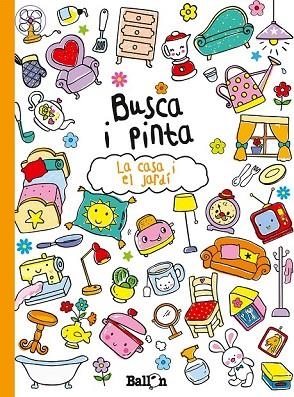 BUSCA I PINTA LA CASA I EL JARDÍ | 9789037493702 | AA. VV. | Llibreria Online de Vilafranca del Penedès | Comprar llibres en català