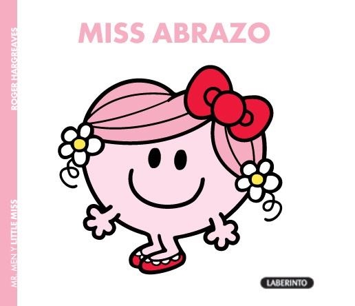 MISS ABRAZO | 9788484837480 | HARGREAVES, ADAM | Llibreria Online de Vilafranca del Penedès | Comprar llibres en català