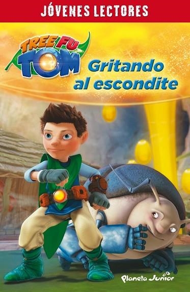 TREE FU TOM GRITANDO AL ESCONDITE | 9788408132943 | TREE FU TOM | Llibreria Online de Vilafranca del Penedès | Comprar llibres en català