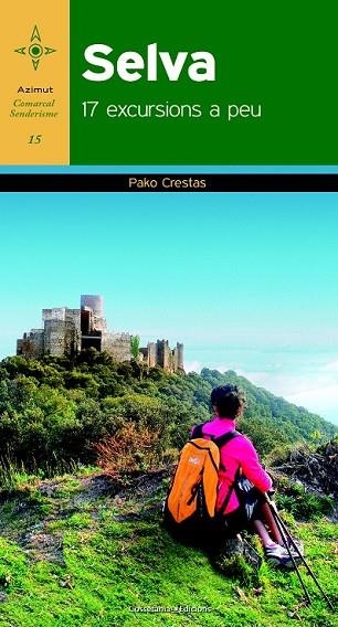 SELVA | 9788490342329 | CRESTAS, PAKO | Llibreria Online de Vilafranca del Penedès | Comprar llibres en català