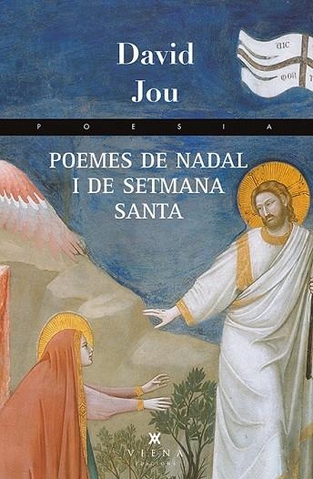 POEMES DE NADAL I DE SETMANA SANTA | 9788483307991 | JOU I MIRABENT, DAVID | Llibreria Online de Vilafranca del Penedès | Comprar llibres en català