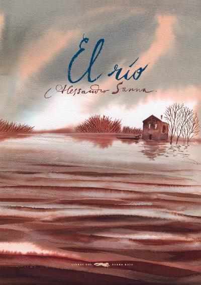 EL RÍO | 9788494247316 | SANNA, ALESSANDRO | Llibreria Online de Vilafranca del Penedès | Comprar llibres en català