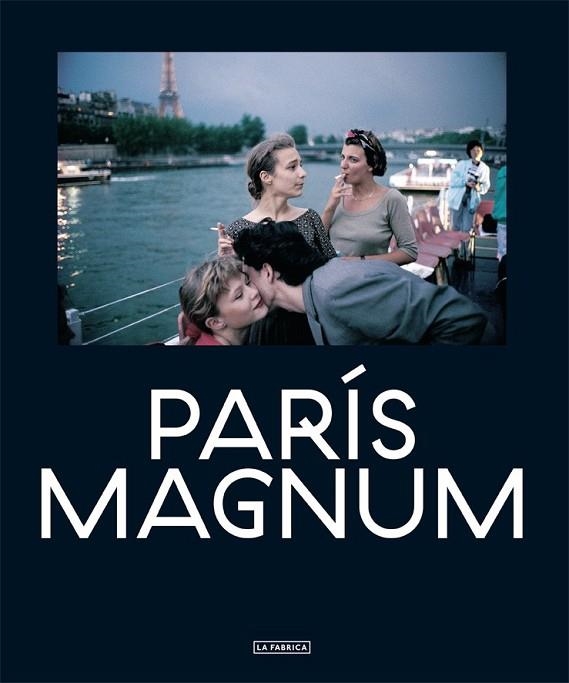 PARIS MAGNUM | 9788415691815 | AA. VV. | Llibreria Online de Vilafranca del Penedès | Comprar llibres en català