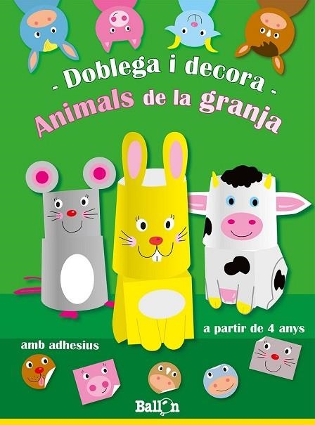 DOBLEGA I DECORA ANIMALS DE LA GRANJA | 9789037493368 | AA. VV. | Llibreria Online de Vilafranca del Penedès | Comprar llibres en català