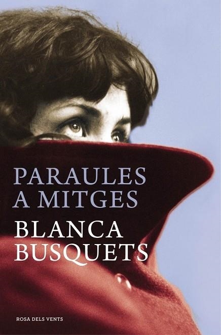 PARAULES A MITGES | 9788415961246 | BUSQUETS, BLANCA | Llibreria L'Odissea - Libreria Online de Vilafranca del Penedès - Comprar libros