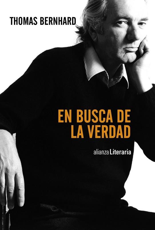 EN BUSCA DE LA VERDAD | 9788420691626 | BERNHARD, THOMAS | Llibreria L'Odissea - Libreria Online de Vilafranca del Penedès - Comprar libros