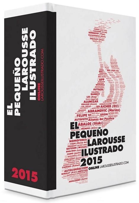 EL PEQUEÑO LAROUSSE ILUSTRADO 2015 | 9788416124329 | LAROUSSE EDITORIAL | Llibreria Online de Vilafranca del Penedès | Comprar llibres en català