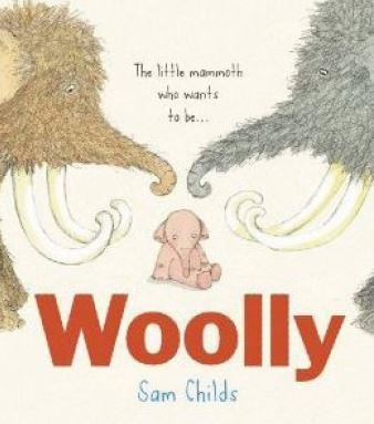 WOOLLY | 9788416082827 | CHILDS, SAM | Llibreria Online de Vilafranca del Penedès | Comprar llibres en català