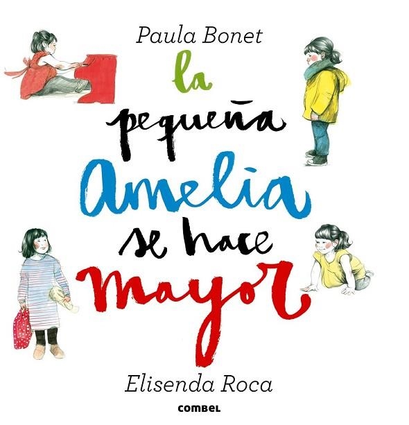 LA PEQUEÑA AMELIA SE HACE MAYOR | 9788498259094 | ROCA, ELISENDA | Llibreria Online de Vilafranca del Penedès | Comprar llibres en català