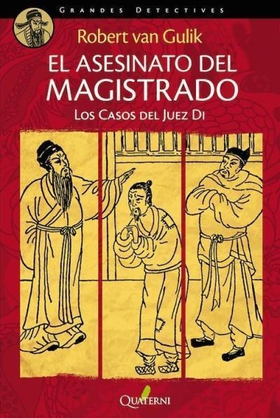 EL ASESINATO DEL MAGISTRADO LOS CASOS DEL JUEZ DI | 9788494180286 | VAN GULIK, ROBERT | Llibreria Online de Vilafranca del Penedès | Comprar llibres en català