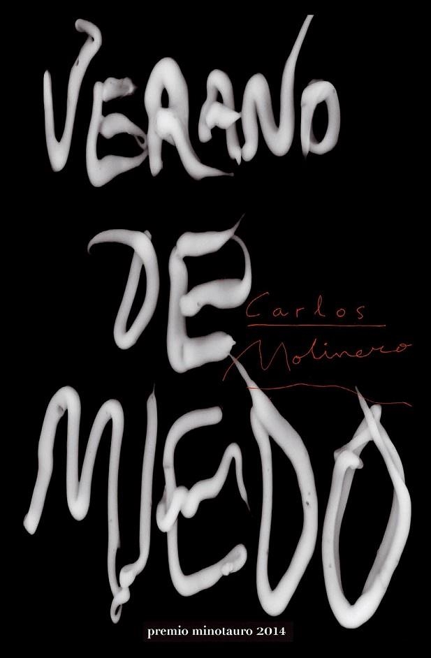 VERANO DE MIEDO | 9788445002193 | MOLINERO, CARLOS | Llibreria Online de Vilafranca del Penedès | Comprar llibres en català