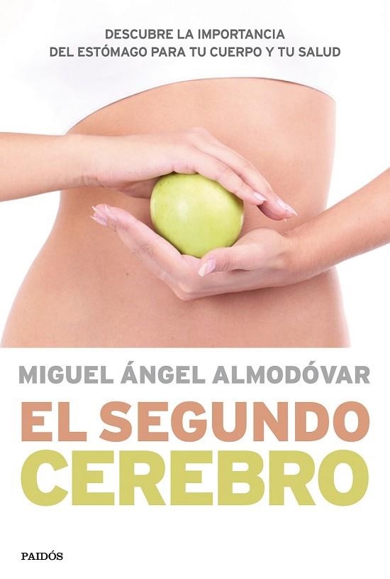 EL SEGUNDO CEREBRO | 9788449330544 | ALMODOVAR, MIGUEL ANGEL | Llibreria Online de Vilafranca del Penedès | Comprar llibres en català