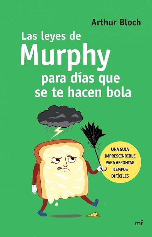 LAS LEYES DE MURPHY PARA DÍAS QUE SE TE HACEN BOLA | 9788427041387 | BLOCH, ARTHUR | Llibreria Online de Vilafranca del Penedès | Comprar llibres en català