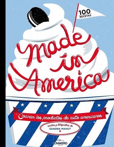 MADE IN AMERICA | 9788416177011 | MAHUT, SANDRA | Llibreria Online de Vilafranca del Penedès | Comprar llibres en català