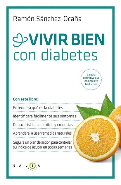 VIVIR BIEN CON DIABETES | 9788415193579 | SANCHEZ OCAÑA, RAMON | Llibreria Online de Vilafranca del Penedès | Comprar llibres en català