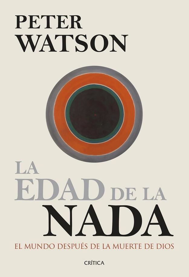 LA EDAD DE LA NADA | 9788498927405 | WATSON, PETER | Llibreria L'Odissea - Libreria Online de Vilafranca del Penedès - Comprar libros