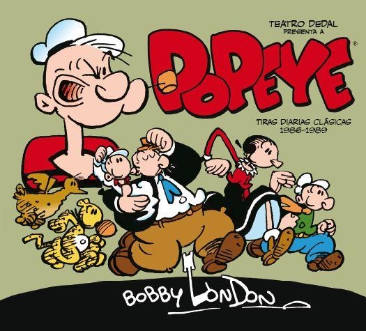 POPEYE TIRAS DIARIAS CLÁSICAS 1986 - 1989 | 9788416086887 | LONDON, BOBBY | Llibreria Online de Vilafranca del Penedès | Comprar llibres en català