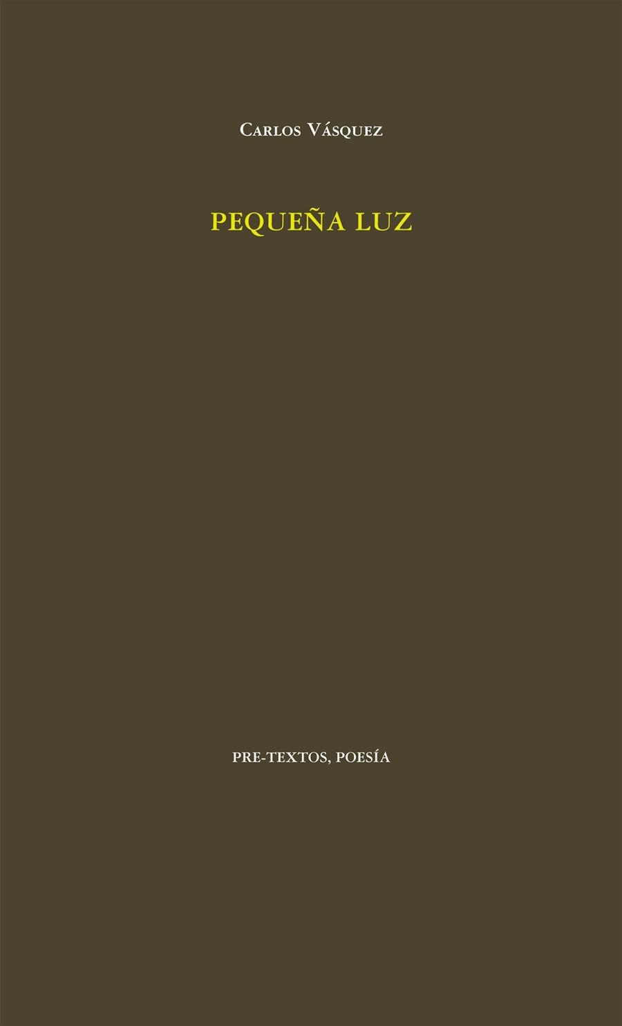 PEQUEÑA LUZ | 9788415894582 | VÁSQUEZ TAMAYO, CARLOS | Llibreria Online de Vilafranca del Penedès | Comprar llibres en català