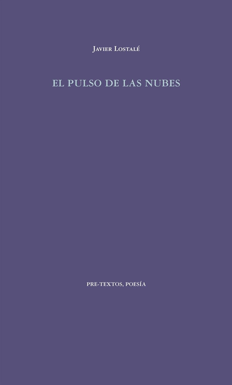 EL PULSO DE LAS NUBES | 9788415894599 | LOSTALÉ ALONSO, JAVIER | Llibreria L'Odissea - Libreria Online de Vilafranca del Penedès - Comprar libros