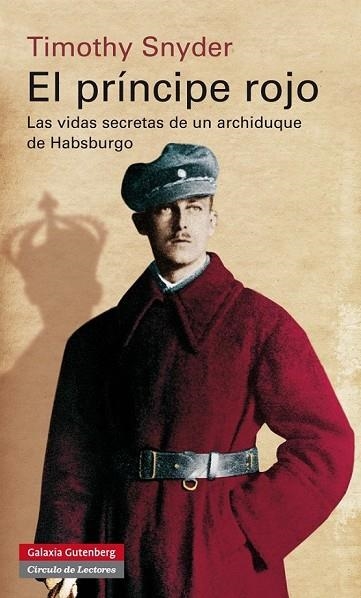 EL PRÍNCIPE ROJO | 9788415863946 | SNYDER, TIMOTHY J. | Llibreria Online de Vilafranca del Penedès | Comprar llibres en català